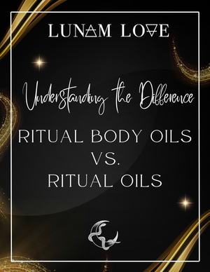 Ritual Body Oils vs. Ritual Oils: Understanding the Difference