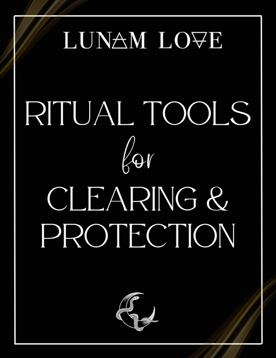 Ritual Tools for Clearing and Protection