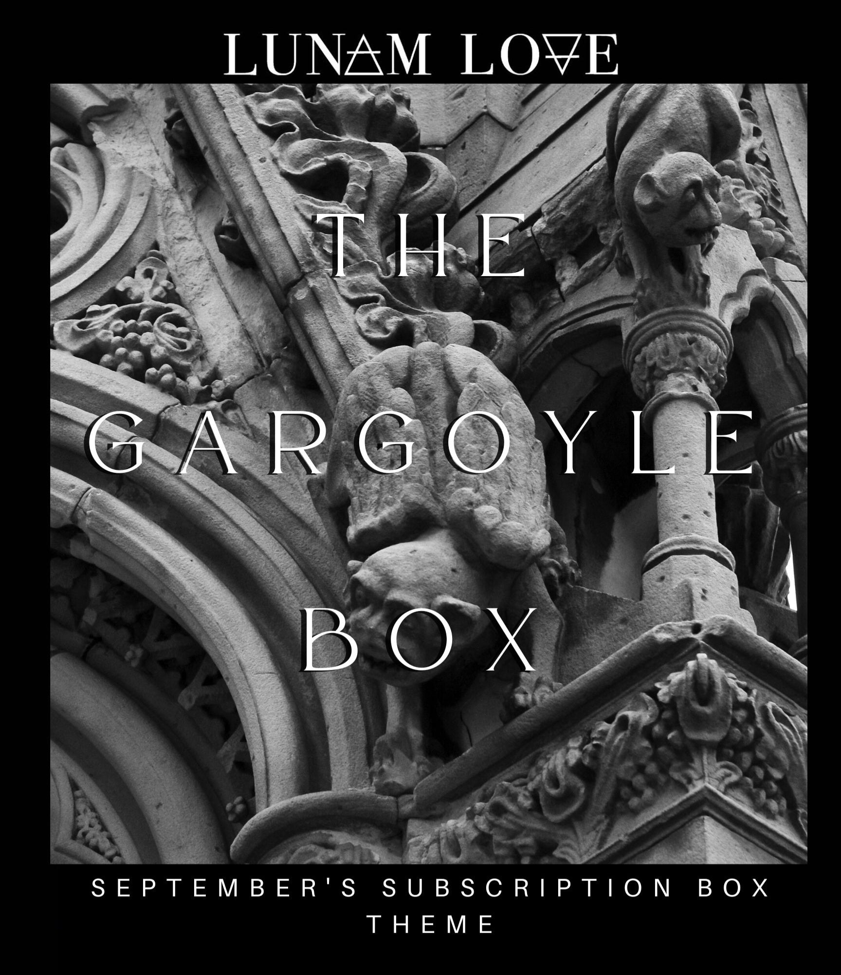 The Gargoyle Box Subscription Box Descriptions Lunam Love