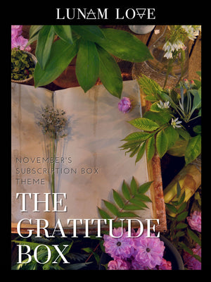 The Gratitude Box (November's Subscription Box)