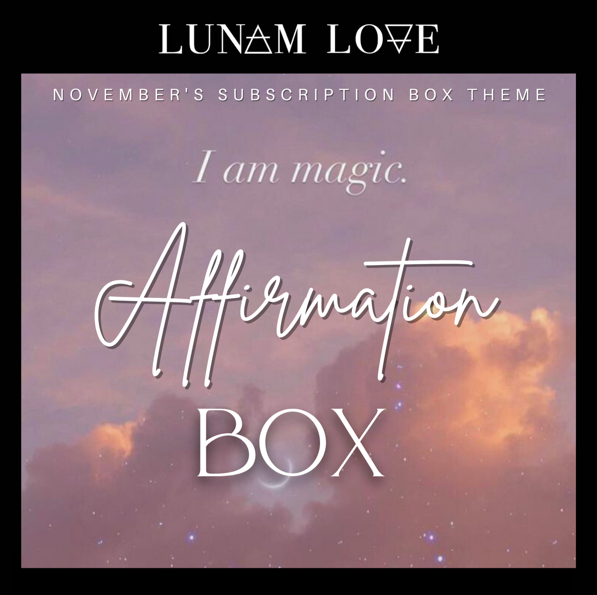 Affirmation Box ONLY - NOT a Subscription